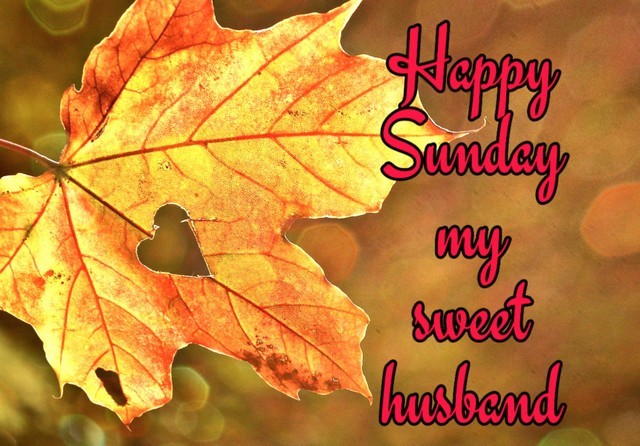 Happy Sunday images for sweet husband