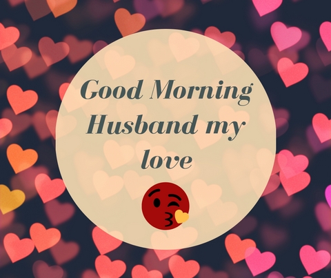 Good morning images for husband love 