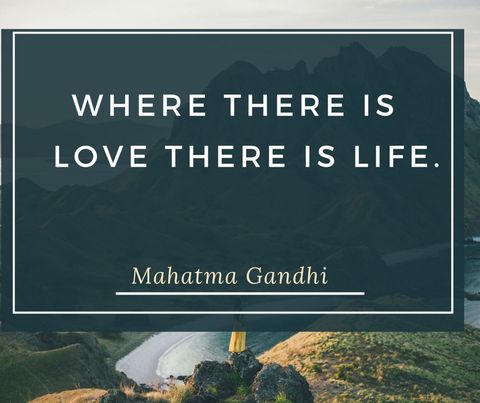 inspirational quote about love and life by mahatma gandhi