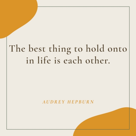 quote about love by life by audrey hepburn