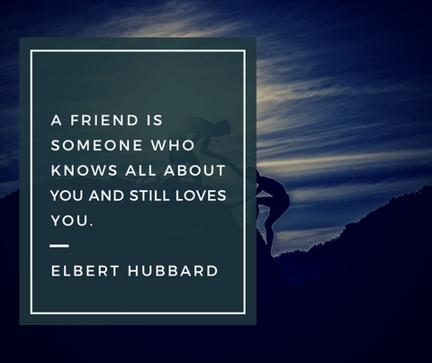 inspirational quote about love by a true friend by elebert hubbard
