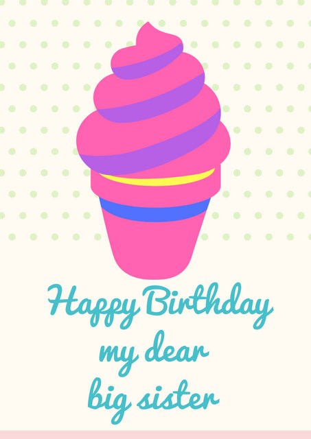 happy birthday big sister ice cream image