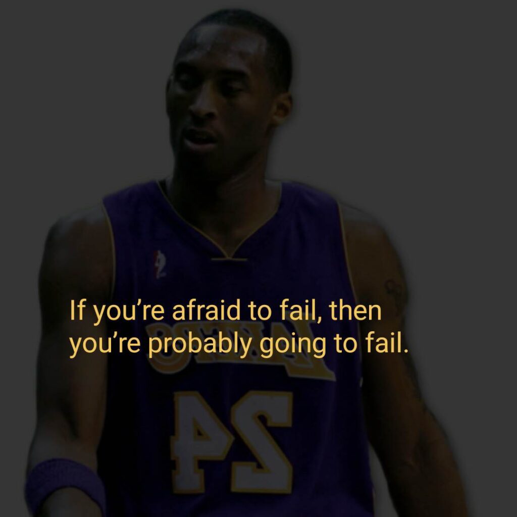 Kobe Bryant quote about fail and negative mindset