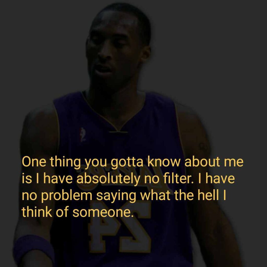 Kobe Bryant quote about himself 