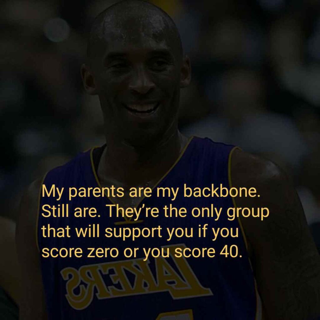 Kobe Bryant quote on family and support