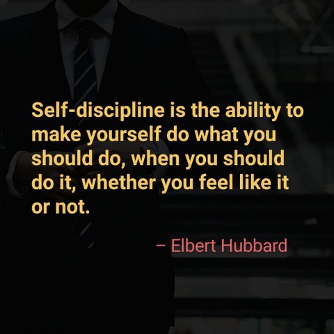 famous quotes about self discipline