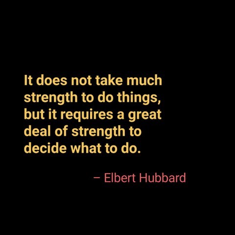 quotes about decisions in life by elbert hubbard