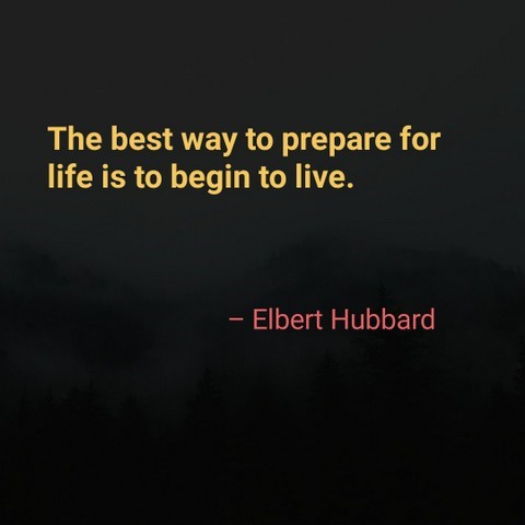 quotes about preparation in life by elbert hubbard