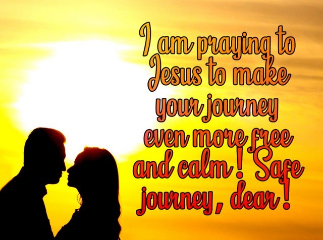 safe journey prayer to my love