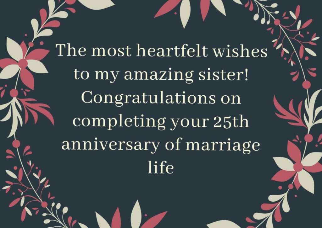 25th anniversary wishes for sister
